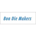 BON DIE MAKERS